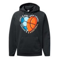 Soccer And Basketball Funny Gift Performance Fleece Hoodie