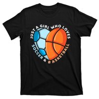 Soccer And Basketball Funny Gift T-Shirt