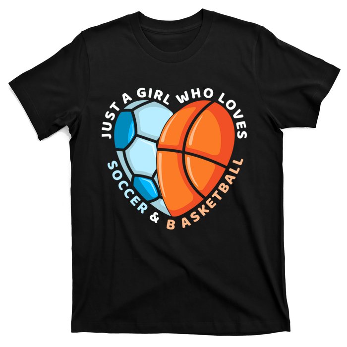 Soccer And Basketball Funny Gift T-Shirt