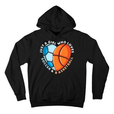 Soccer And Basketball Funny Gift Tall Hoodie