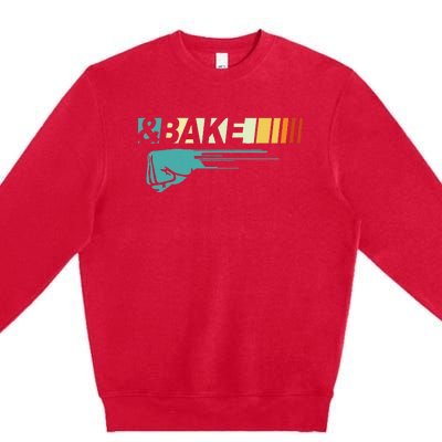 Shake And Bake Funny Race Parody Sayings Premium Crewneck Sweatshirt