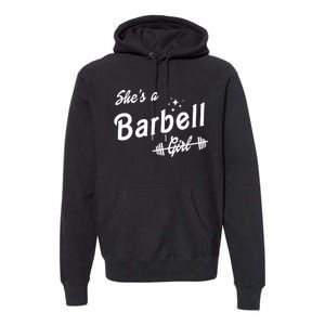 Shes A Barbell Premium Hoodie