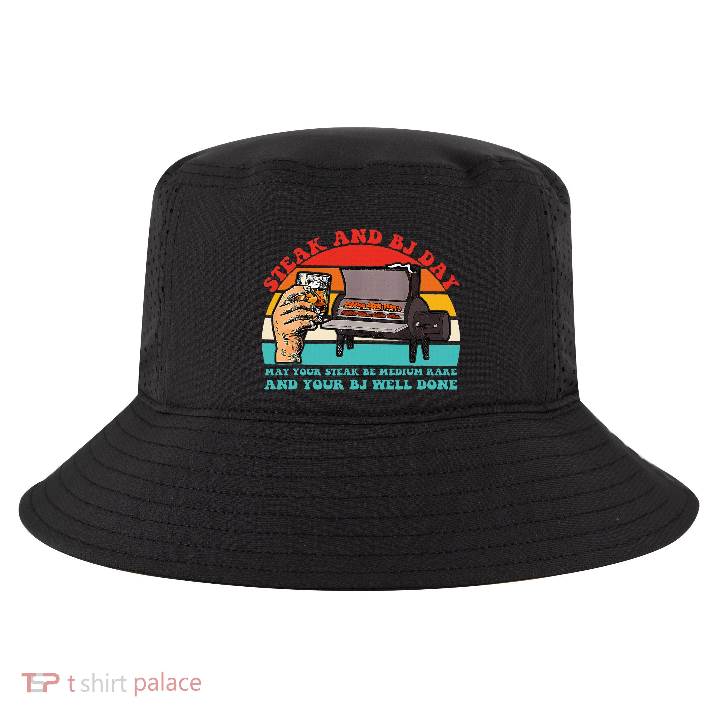 Steak And Bj Day Funny Retro Cool Comfort Performance Bucket Hat