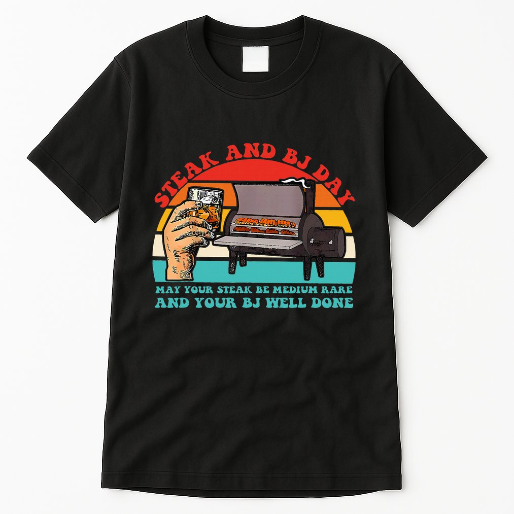Steak And Bj Day Funny Retro Tall T-Shirt