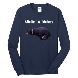 Slidin' A Biden Tall Long Sleeve T-Shirt