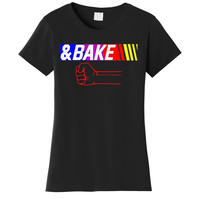 Shake And Bake Funny Family Lover Dad Daughter Son Matching Women's T-Shirt