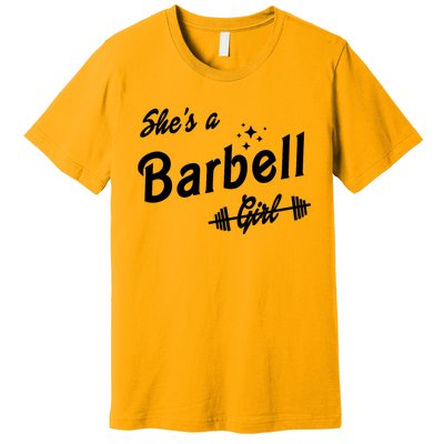 Shes A Barbell Girl Premium T-Shirt