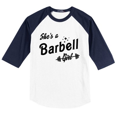 Shes A Barbell Girl Baseball Sleeve Shirt