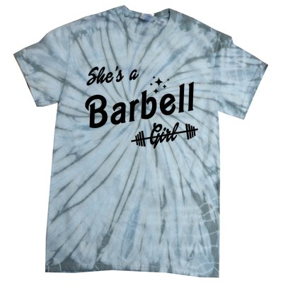 Shes A Barbell Girl Tie-Dye T-Shirt