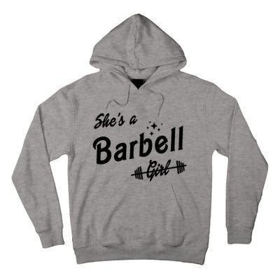 Shes A Barbell Girl Tall Hoodie