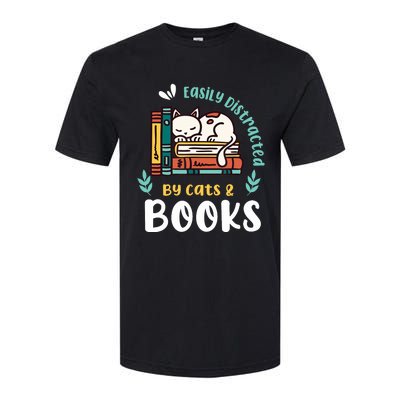 Saying About Books | Easily Distracted By Cats And Books Softstyle CVC T-Shirt