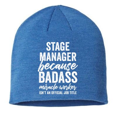 Stage Ager Badass Miracle Worker Isn't Job Title Cool Gift Sustainable Beanie