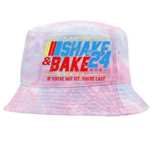 Shake And Bake 24 If You're Not 1st You're Last Tie-Dyed Bucket Hat