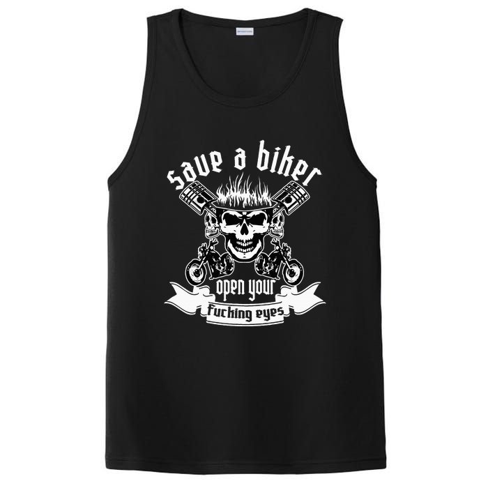 Save A Biker Open Your Fucking Eyes For Motorcycle Lovers PosiCharge Competitor Tank