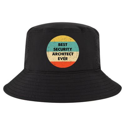 Security Architect Best Security Architect Ever Cool Comfort Performance Bucket Hat