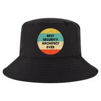 Security Architect Best Security Architect Ever Cool Comfort Performance Bucket Hat