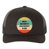 Security Architect Best Security Architect Ever Yupoong Adult 5-Panel Trucker Hat