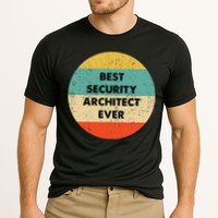 Security Architect Best Security Architect Ever Performance Shirt