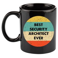 Security Architect Best Security Architect Ever 11oz C Handle Ceramic Mug