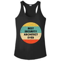 Security Architect Best Security Architect Ever Ladies PosiCharge Competitor Racerback Tank