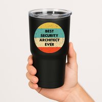 Security Architect Best Security Architect Ever Tumbler