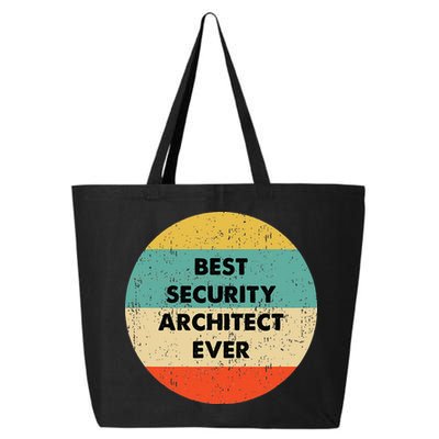 Security Architect Best Security Architect Ever 25L Jumbo Tote