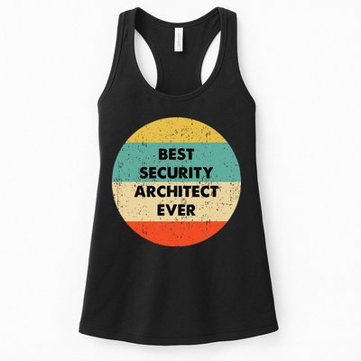Security Architect Best Security Architect Ever Womens Tank Top