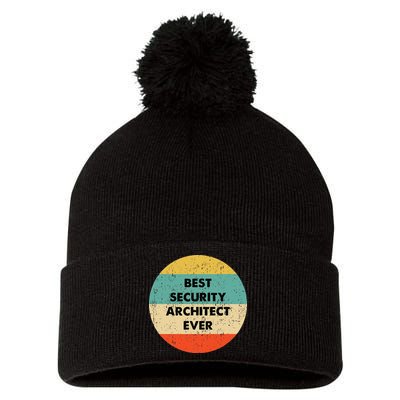 Security Architect Best Security Architect Ever Pom Pom 12in Knit Beanie