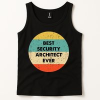 Security Architect Best Security Architect Ever Tank Top