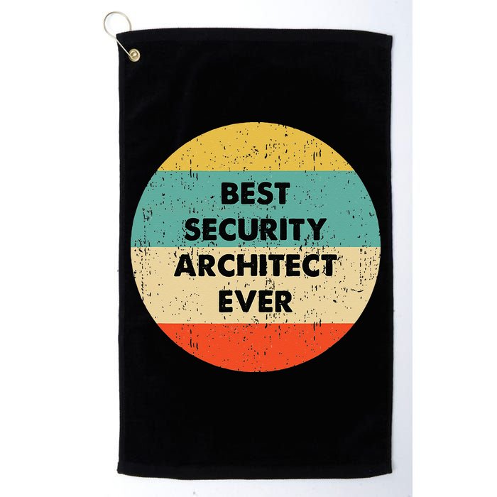 Security Architect Best Security Architect Ever Golf Towel