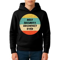 Security Architect Best Security Architect Ever Kids Hoodie