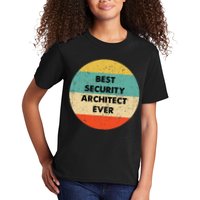 Security Architect Best Security Architect Ever Kids T-Shirt
