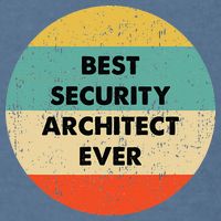 Security Architect Best Security Architect Ever Garment-Dyed Sweatshirt