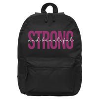 Strong And Beautiful 16 in Basic Backpack