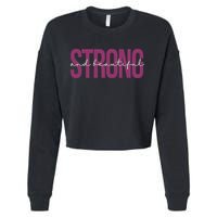 Strong And Beautiful Cropped Pullover Crew