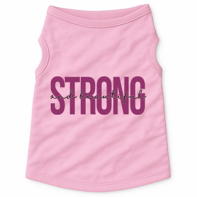 Strong And Beautiful Doggie Tank