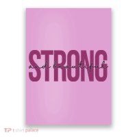 Strong And Beautiful Poster