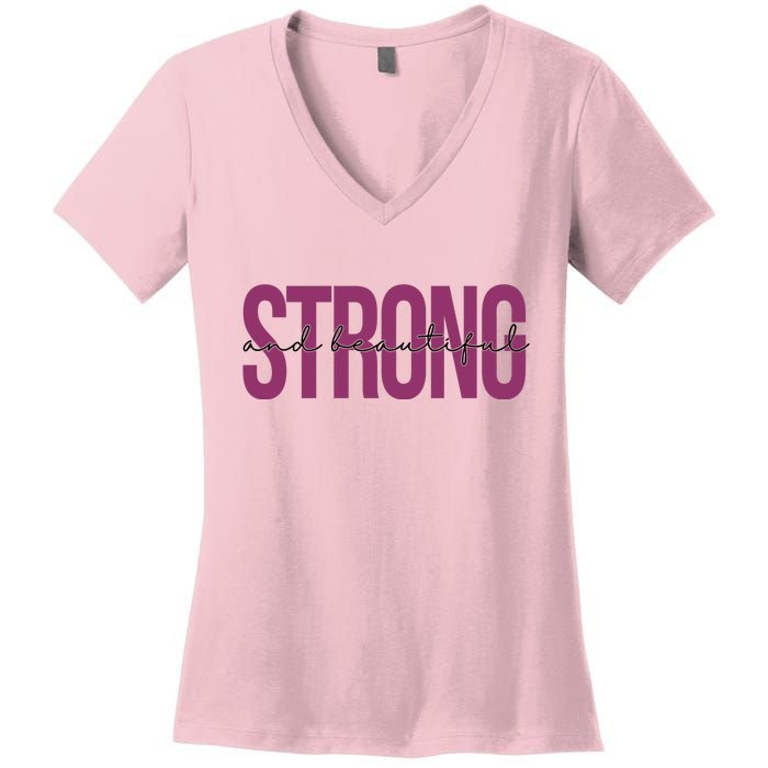 Strong And Beautiful Women's V-Neck T-Shirt