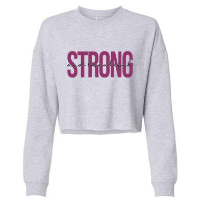 Strong And Beautiful Cropped Pullover Crew