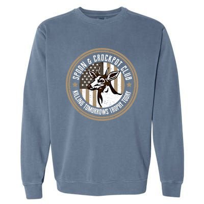 Spoon And Crockpot Club Tomorrow's Trophy Deer Hunting Joke Gift Garment-Dyed Sweatshirt