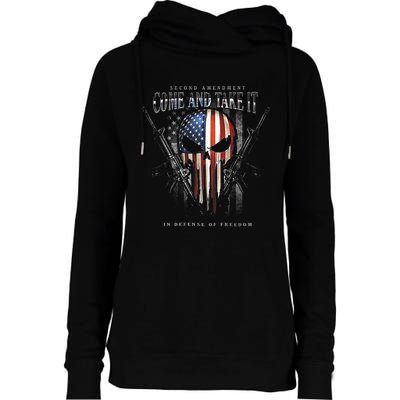 Second Amendment Come And Take It In Defense Of Freedom Womens Funnel Neck Pullover Hood