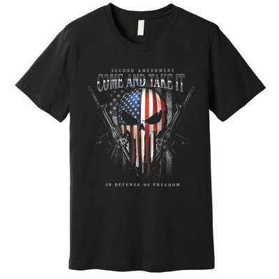 Second Amendment Come And Take It In Defense Of Freedom Premium T-Shirt