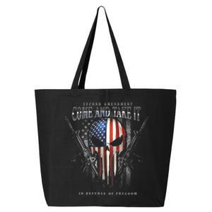 Second Amendment Come And Take It In Defense Of Freedom 25L Jumbo Tote