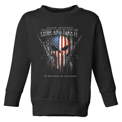 Second Amendment Come And Take It In Defense Of Freedom Toddler Sweatshirt
