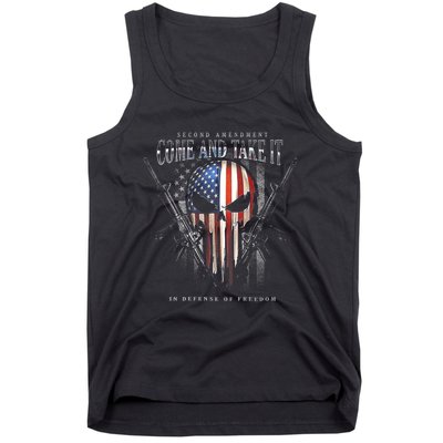 Second Amendment Come And Take It In Defense Of Freedom Tank Top