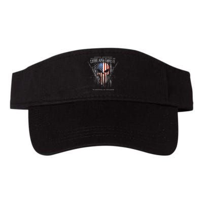 Second Amendment Come And Take It In Defense Of Freedom Visor