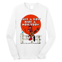 Save A Cow Ride A Horse Boy Long Sleeve Shirt