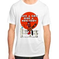 Save A Cow Ride A Horse Boy Adult ChromaSoft Performance T-Shirt