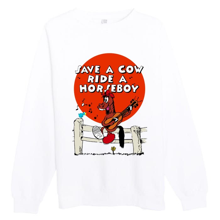 Save A Cow Ride A Horse Boy Premium Crewneck Sweatshirt