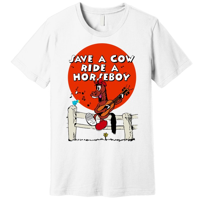 Save A Cow Ride A Horse Boy Premium T-Shirt